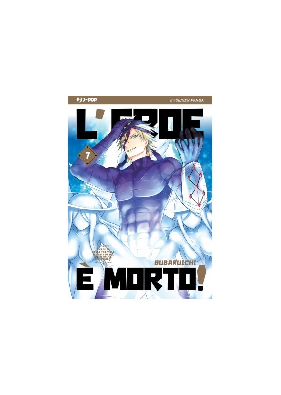 L'EROE è MORTO! N.7 (DI 20)