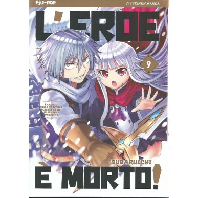 L'EROE è MORTO! N.9 (DI 20)