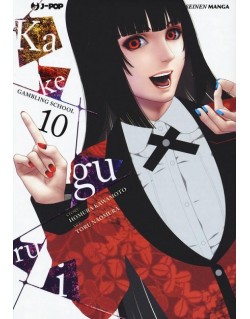 KAKEGURUI N.10