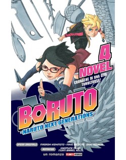 BORUTO - CRONACHE DI UNA GITA TUMULTUOSA! - NOVEL 4