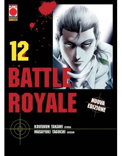 BATTLE ROYALE NUOVA EDIZIONE N.12 (DI 15)