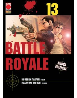 BATTLE ROYALE NUOVA EDIZIONE N.13 (DI 15)