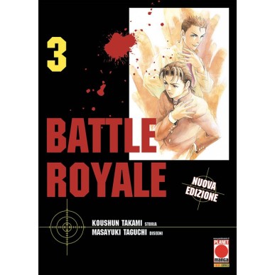 BATTLE ROYALE NUOVA EDIZIONE N.3 (DI 15)