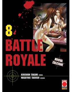 BATTLE ROYALE NUOVA EDIZIONE N.8 (DI 15)