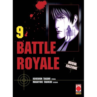 BATTLE ROYALE NUOVA EDIZIONE N.9 (DI 15)