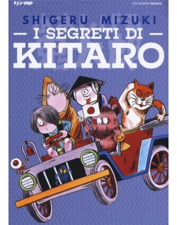 I SEGRETI DI KITARO (VOLUME UNICO)