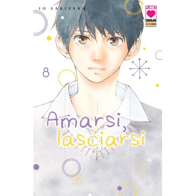 AMARSI, LASCIARSI  N.8 (di 12)