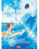 RIDE YOUR WAVE ROMANZO