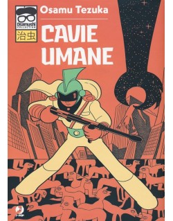 OSAMUSHI COLLECTION CAVIE UMANE (VOLUME UNICO)