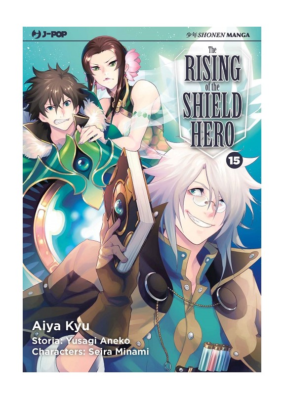 THE RISING OF THE SHIELD HERO N.15