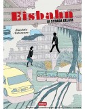 EISBAHN LA STRADA GELATA (VOLUME UNICO)