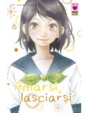 AMARSI, LASCIARSI  N.6 (di 12)