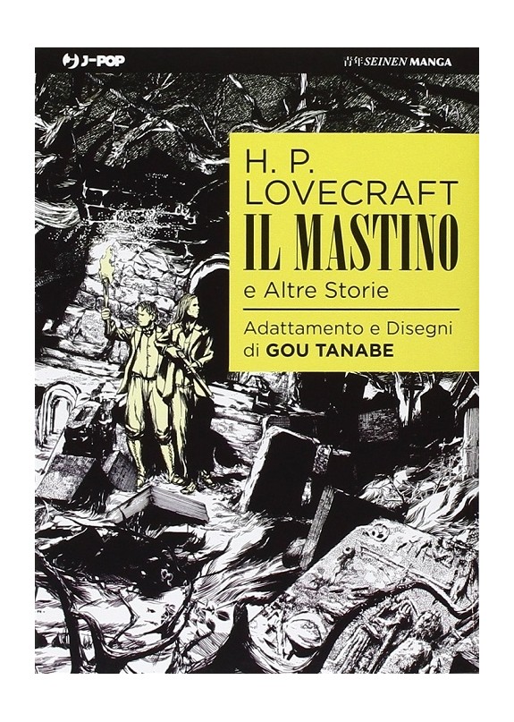 H.P.LOVECRAFT IL MASTINO E ALTRE STORIE (VOLUME UNICO)