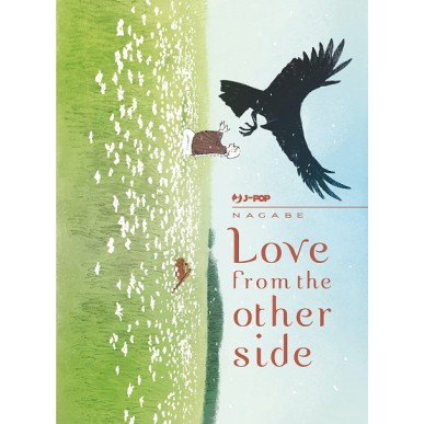 LOVE FROM THE OTHER SIDE (VOLUME UNICO)