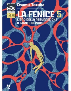 OSAMUSHI COLLECTION LA FENICE N.5 (DI 12) - LIBRO DELLA RESURREZIONE - IL MANTO DI PIUME