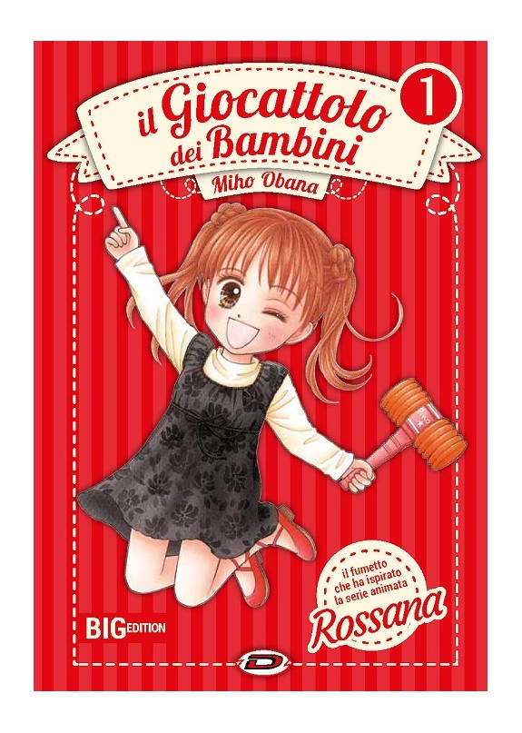 IL GIOCATTOLO DEI BAMBINI BIG EDITION - ROSSANA N.1 (DI 7)