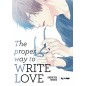 THE PROPER WAY TO WRITE LOVE (VOLUME UNICO)