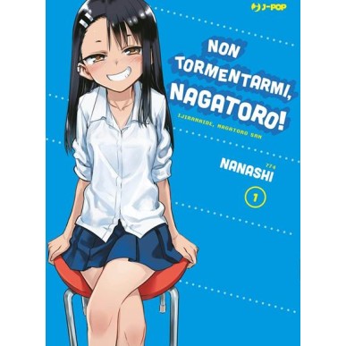 NON TORMENTARMI, NAGATORO! N.1