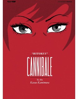 CANNIBALE (VOLUME UNICO)