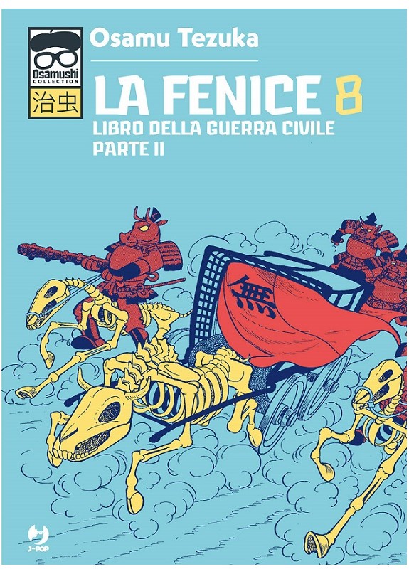 OSAMUSHI COLLECTION LA FENICE N.8 (DI 12) - LIBRO DELLA GUERRA CIVILE PARTE 2