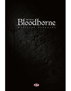 THE ART OF BLOODBORNE- OFFICIAL ARTWORKS (VOLUME UNICO)