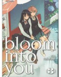 BLOOM INTO YOU N.3 (DI 8)