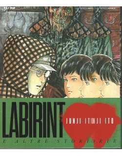 JUNJI ITO LABIRINTO E ALTRE STORIE (VOLUME UNICO)