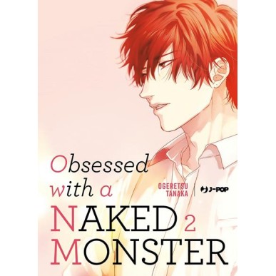 OBSESSED WITH A NAKED MONSTER N.2