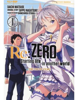 RE:ZERO STARTING LIFE IN ANOTHER WORLD MANGA TRUTH OF ZERO N.1 ( stagione 3 )