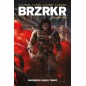 BRZRKR VOLUME UNO