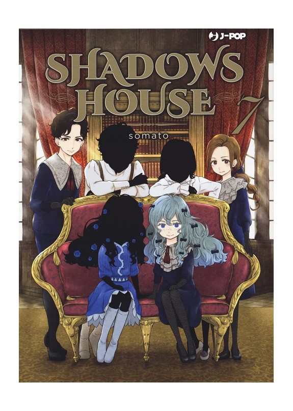 SHADOWS HOUSE N.7