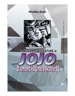 BIZZARRE AVVENTURE DI JOJO N.29 DIAMOND IS UNBREAKABLE N.12 (DI 12)