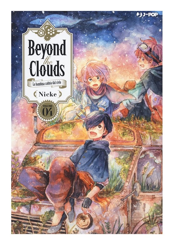 BEYOND THE CLOUDS - LA BAMBINA CADUTA DAL CIELO N.4 (DI 5)