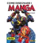 COME DISEGNARE I MANGA - ROBOT