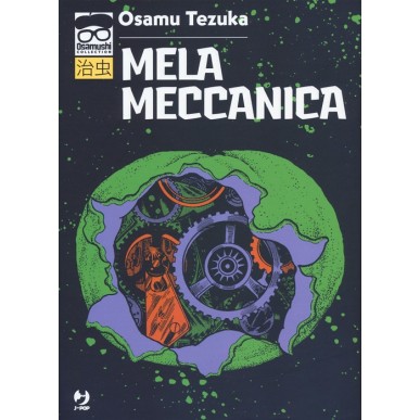 OSAMUSHI COLLECTION MELA MECCANICA (VOLUME UNICO)