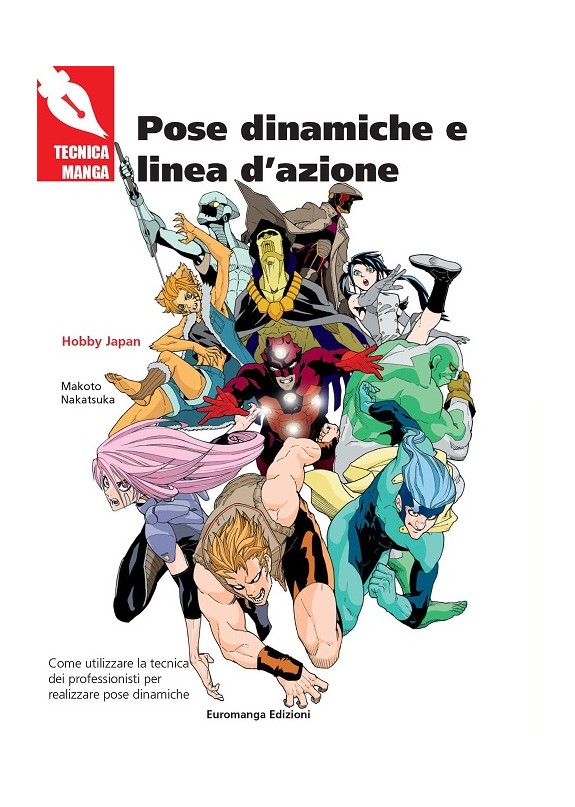 TECNICA MANGA - POSE DINAMICHE E LINEA D'AZIONE