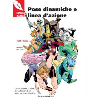 TECNICA MANGA - POSE DINAMICHE E LINEA D'AZIONE