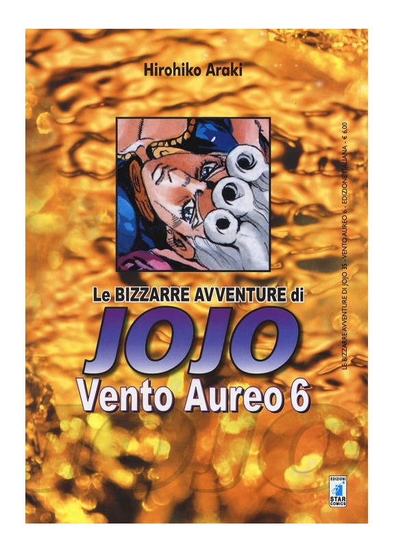 BIZZARRE AVVENTURE DI JOJO N.35 VENTO AUREO  N.6 (DI 10)