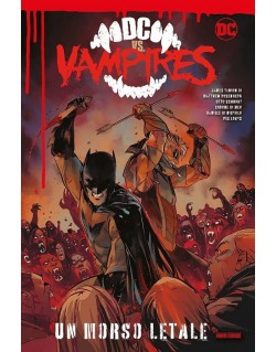 DC VAMPIRES N.1 - UN MORSO LETALE