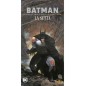 BATMAN - LA SETTA