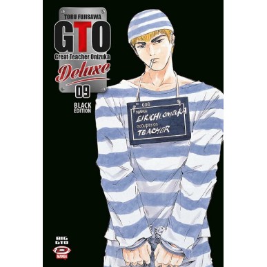 G.T.O. GREAT TEACHER ONIZUKA - BIG G.T.O. DELUXE BLACK EDITION N.9 (di 13)