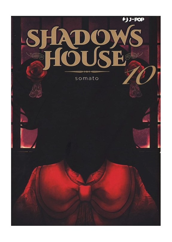 SHADOWS HOUSE N.10