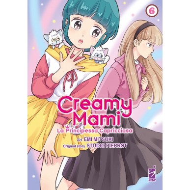 CREAMY MAMI - LA PRINCIPESSA CAPRICCIOSA N.6 (di 7)