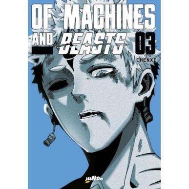 OF MACHINES AND BEASTS N.3