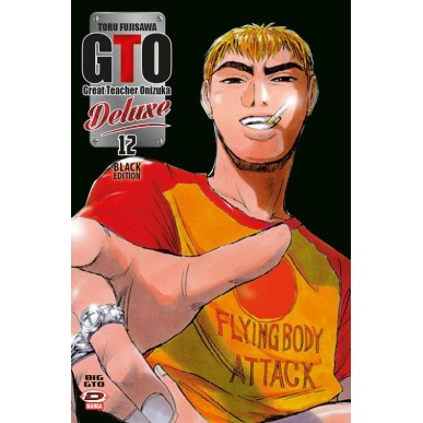 G.T.O. GREAT TEACHER ONIZUKA - BIG G.T.O. DELUXE BLACK EDITION N.12 (di 13)