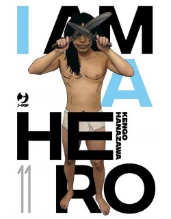 I AM A HERO - NUOVA EDIZIONE N.11 (di 22)