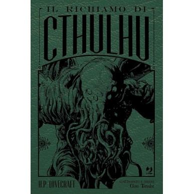 IL RICHIAMO DI CTHULHU DELUXE EDITION - LOVECRAFT  (VOLUME UNICO)