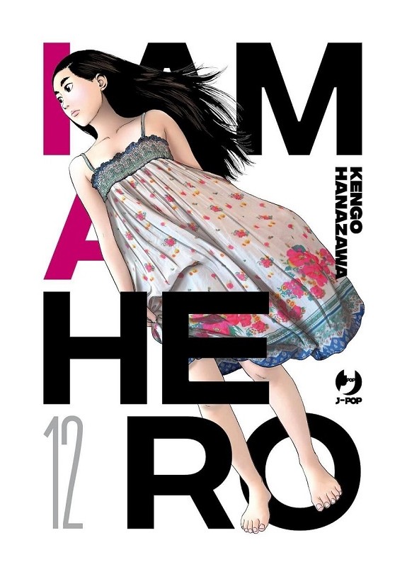 I AM A HERO - NUOVA EDIZIONE N.12 (di 22)