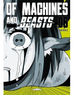 OF MACHINES AND BEASTS N.6