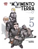 IL MOVIMENTO DELLA TERRA N.5